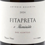 Close-up of a wine label reading ANTÓNIO MAÇANITA, 2024, FITAPRETA o Iluminista, DOC ALENTEJO, on a white label with black and muted red text.